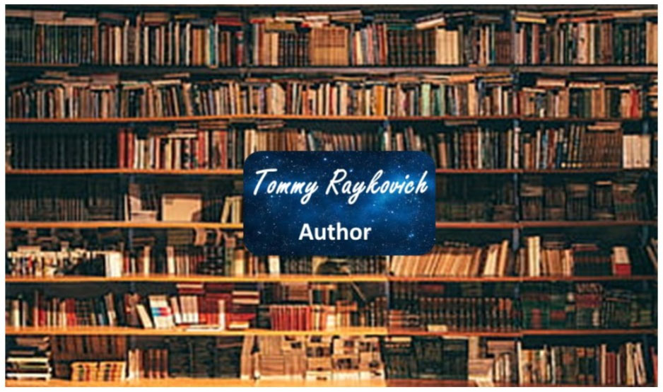 Author Tommy Raykovich Bookshelf